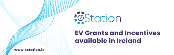 What EV Grants and Incentives are Available to Companies and Individuals in Ireland?
